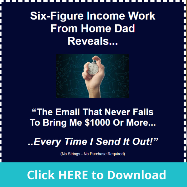 Six-Figure Income Work At Home Dad Reveals ...